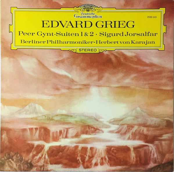 Edvard Grieg - Berliner Philharmoniker · Herbert von Karajan : Peer Gynt-Suiten 1 & 2 • Sigurd Jorsalfar (LP, RP)