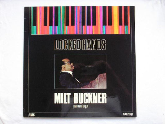 Milt Buckner : Locked Hands (LP, Album)