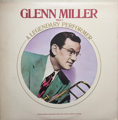 Glenn Miller : A Legendary Performer Volume 2 (LP, Comp)