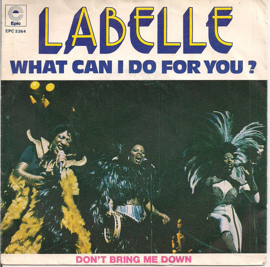 LaBelle : What Can I Do For You? (7", Single)