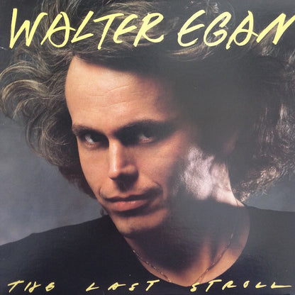 Walter Egan : The Last Stroll (LP, Album, San)