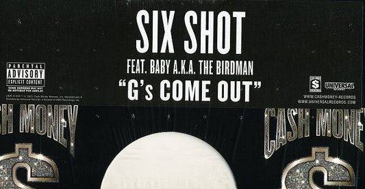 6 Shot Feat. Baby (2) A.K.A. Birdman (2) : G's Come Out (12")