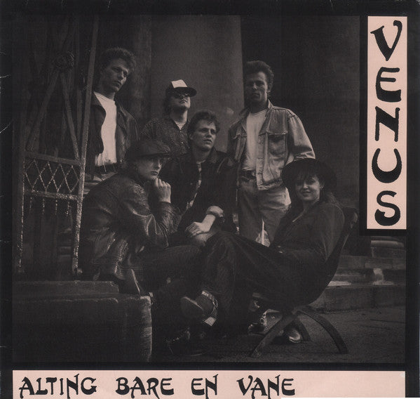 Venus (90) : Alting Bare En Vane (12", EP)