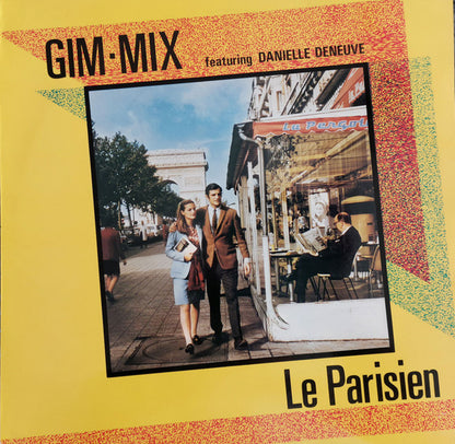 Gim-Mix Featuring Danielle Deneuve : Le Parisien (12", Single)