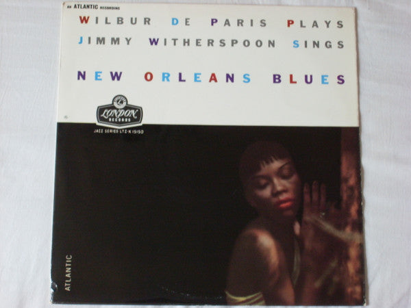 Wilbur De Paris & Jimmy Witherspoon : Wilbur De Paris Plays & Jimmy Witherspoon Sings New Orleans Blues (LP, Album, Mono)