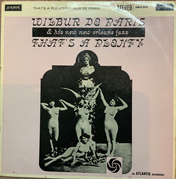 Wilbur De Paris And His New New Orleans Jazz : That's A Plenty (LP, Album)