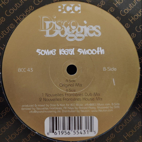 Disco Doggies : Some Real Smooth (12")