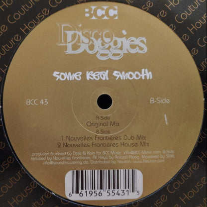 Disco Doggies : Some Real Smooth (12")