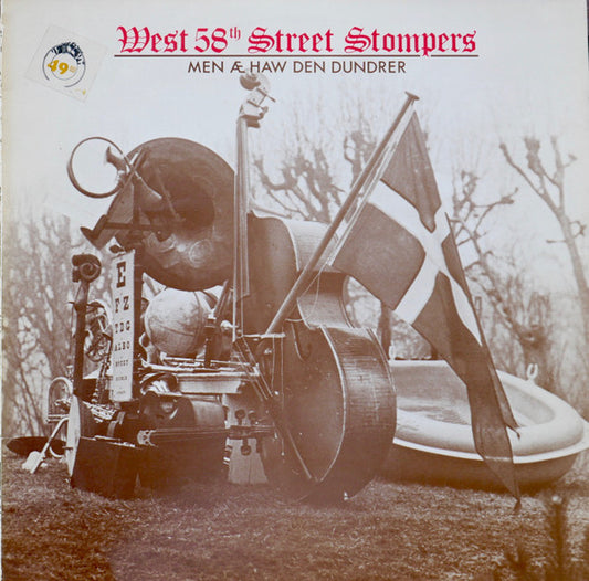 West 58th Street Stompers : Men Æ Haw Den Dundrer (LP, Album)