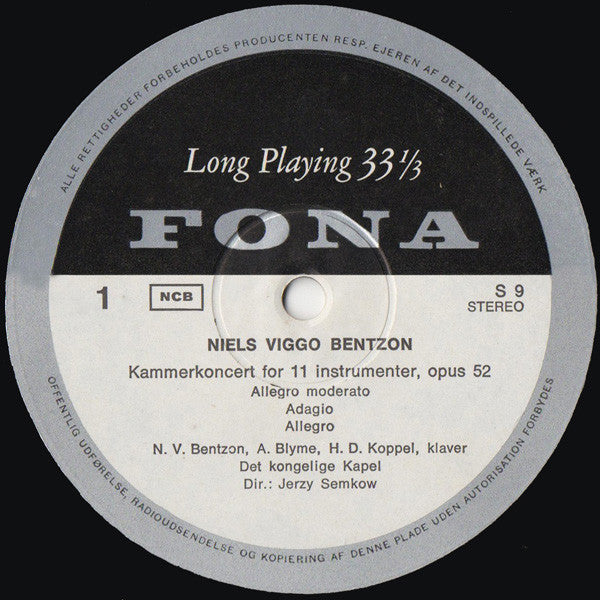 Niels Viggo Bentzon, Det Kongelige Kapel, Jerzy Semkow : Kommerkoncert For 11 Instrumenter, Opus 52 / Symfoniske Variationer, Opus 92 (LP, Album)