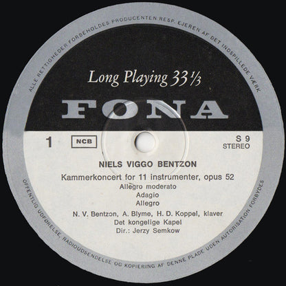 Niels Viggo Bentzon, Det Kongelige Kapel, Jerzy Semkow : Kommerkoncert For 11 Instrumenter, Opus 52 / Symfoniske Variationer, Opus 92 (LP, Album)