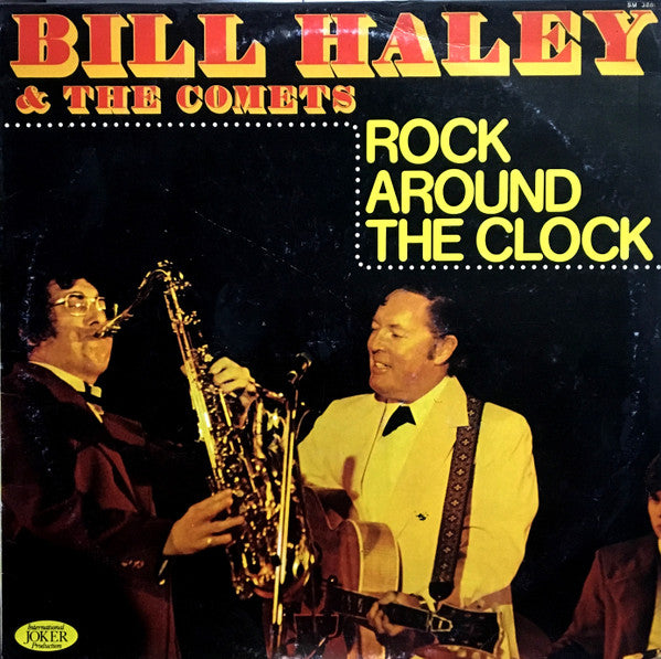 Bill Haley And His Comets : Rock Around The Clock (LP, Comp)