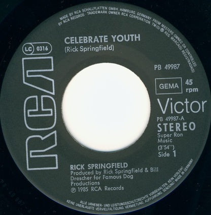 Rick Springfield : Celebrate Youth (7", Single)