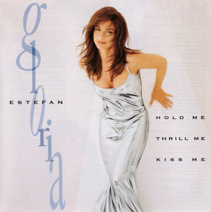 Gloria Estefan : Hold Me, Thrill Me, Kiss Me (CD, Album)