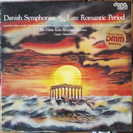 Louis Glass ⬩ Rudolph Simonsen ⬩ Hakon Børresen ⬩ Herman Sandby - Statsradiofoniens Symfoniorkester, Launy Grøndahl : Danish Symphonies Of The Late Romantic Period (2xLP, Mono)