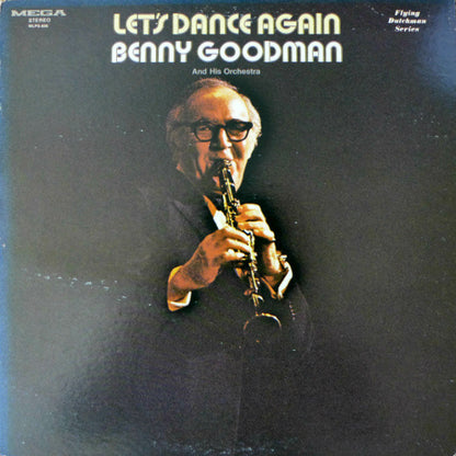 Benny Goodman And His Orchestra : Let's Dance Again (LP, Comp)