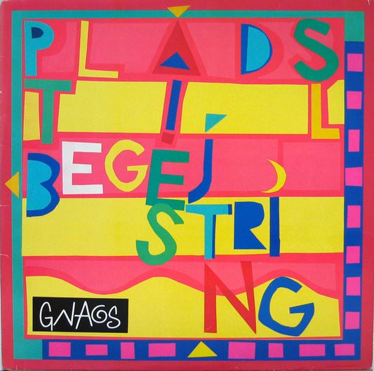 Gnags : Plads Til Begejstring (LP, Album)