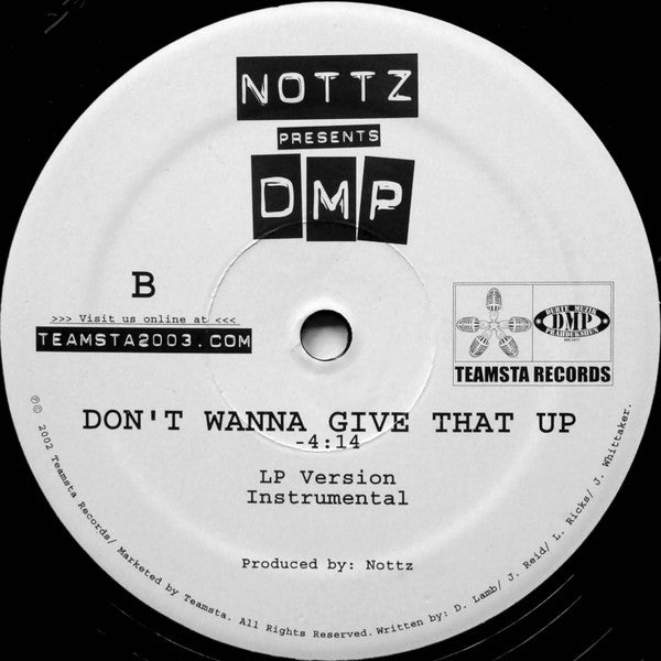 Nottz Presents DMP (3) : Don't Wanna Give That Up (12")