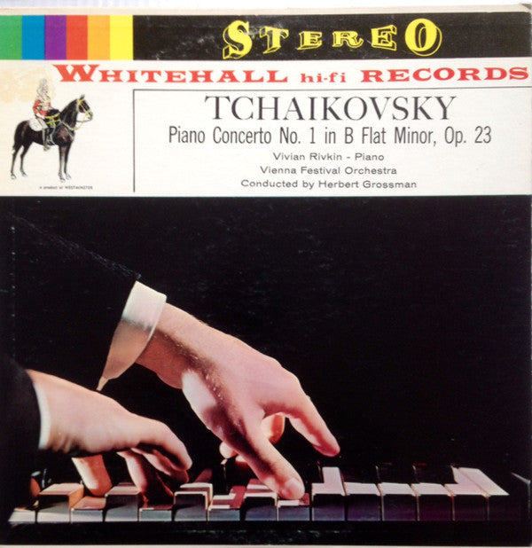 Pyotr Ilyich Tchaikovsky, Vivian Rivkin, Wiener Festspielorchester, Herbert Grossman : Piano Concerto No. 1 In B Flat Minor, Op. 23 (LP, Album)