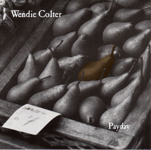 Wendie Colter : Payday (CD, Album)