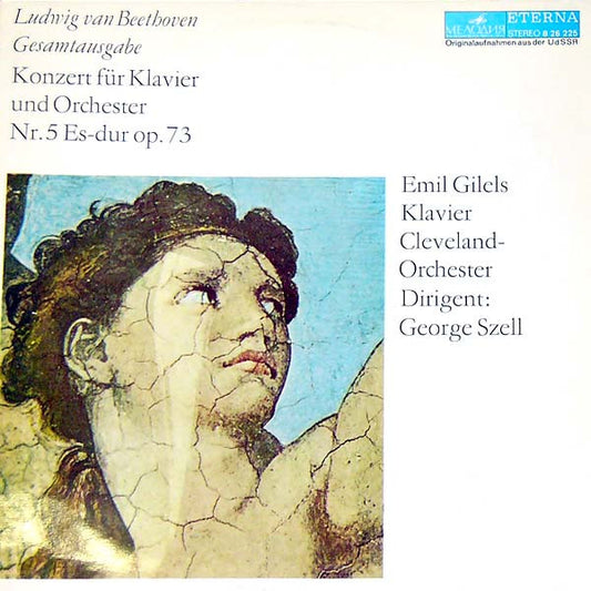 Ludwig van Beethoven - Emil Gilels, The Cleveland Orchestra, George Szell : Konzert Für Klavier Und Orchester Nr. 5 Es-dur Op. 73 (LP)