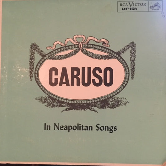 Enrico Caruso : Caruso In Neapolitan Songs (LP, Comp)