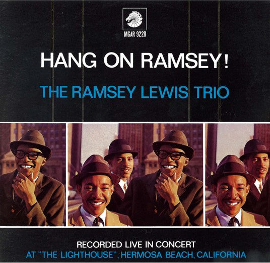 The Ramsey Lewis Trio : Hang On Ramsey! (LP, Album)