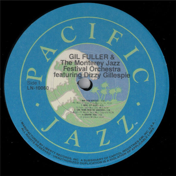 Gil Fuller & The Monterey Jazz Festival Orchestra Featuring Dizzy Gillespie : Gil Fuller & The Monterey Jazz Festival Orchestra Featuring Dizzy Gillespie (LP, Album, RE)