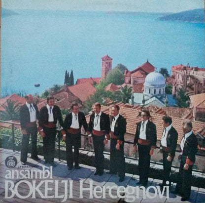 Ansambl "Bokelji", Orkestar Svetozara Aleksića Purka : Ansambl Bokelji Hercegnovi (LP, Album)