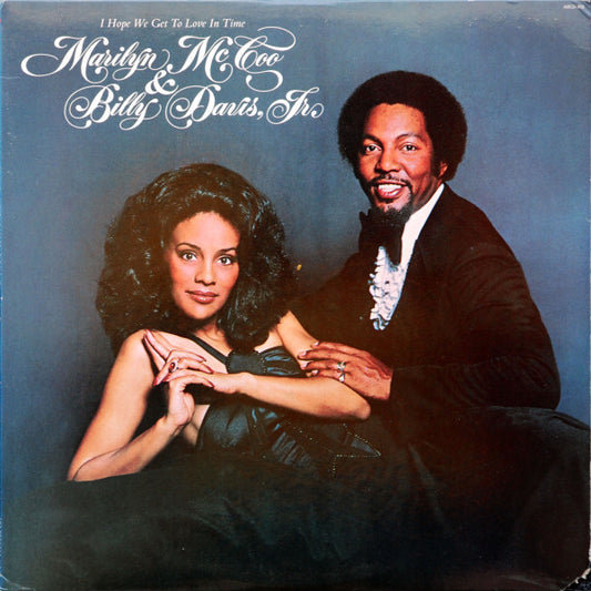 Marilyn McCoo & Billy Davis Jr. : I Hope We Get To Love In Time (LP, Album, Pit)