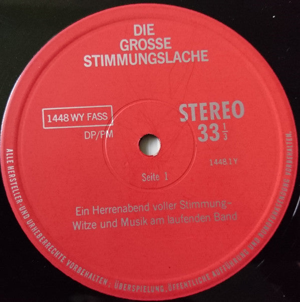 Unknown Artist : Die Große Stimmungslache - Ein Herrenabend Voller Stimmung - Witze Und Musik Am Laufenden Band (LP)