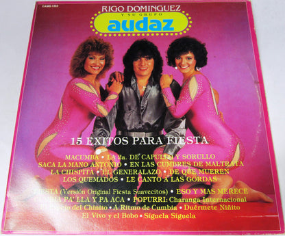 Grupo Audaz De Rigo Dominguez : 15 Exitos Para Fiesta (LP, Comp)