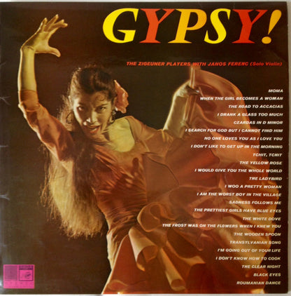 The Zigeuner Players With János Ferenc : Gypsy! (LP)