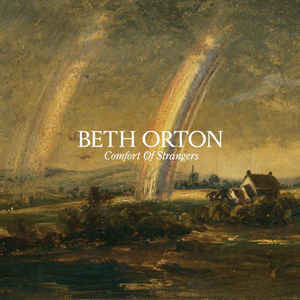 Beth Orton : Comfort Of Strangers (CD, Album)