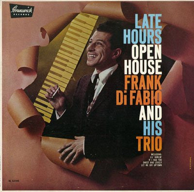 Frank DiFabio And His Trio : Late Hours - Open House (LP, Album, Mono)