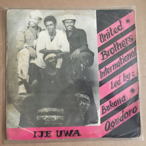 United Brothers International Band : Ije Uwa (LP, Album)