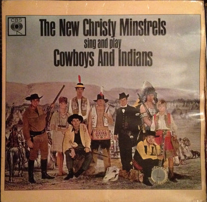 The New Christy Minstrels : Sing And Play Cowboys And Indians (LP, Album)