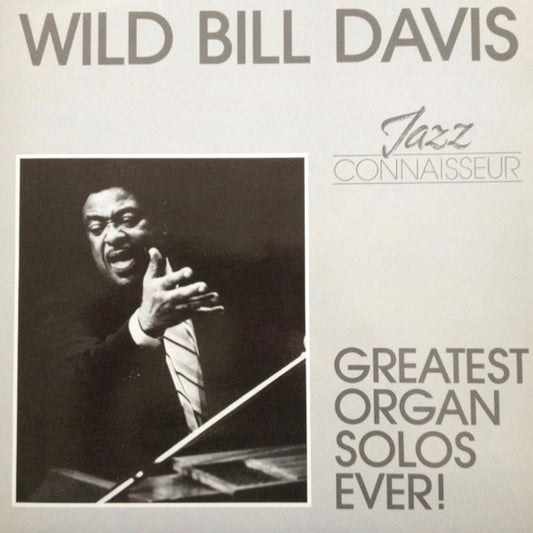 Wild Bill Davis : Greatest Organ Solos Ever! (LP)