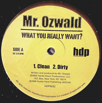 Mr. Ozwald : What You Really Want? (12")