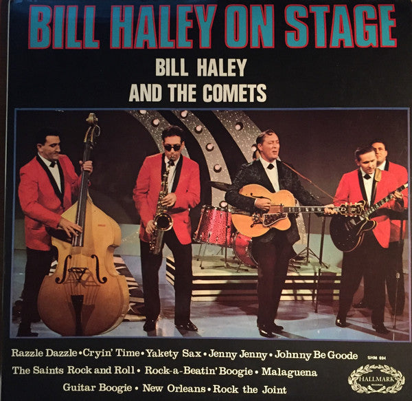 Bill Haley And His Comets : Bill Haley On Stage (LP, Album)