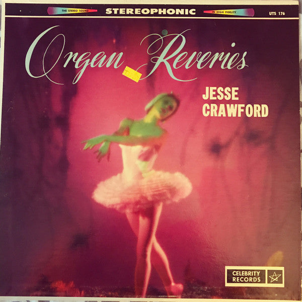 Jesse Crawford : Organ Reveries (LP, Album)