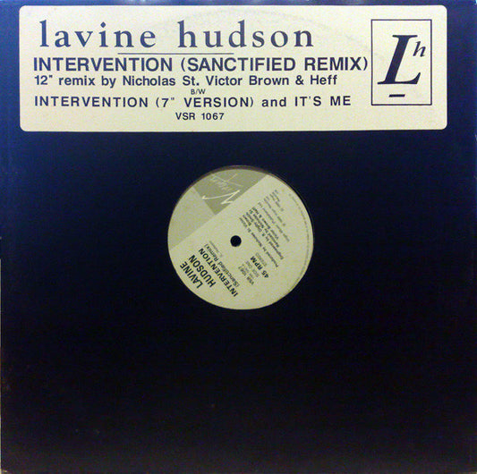 Lavine Hudson : Intervention (Sanctified Remix) (12")