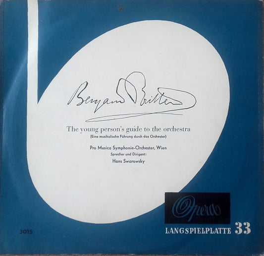 Benjamin Britten, Vienna Pro Musica Orchestra Sprecher Und Dirigent: Hans Swarowsky : The Young Person's Guide To The Orchestra (Eine Musikalische Führung Durch Das Orchester) (10", Album, Club)