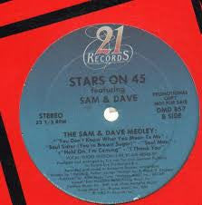 Stars On 45 Featuring Sam & Dave : The Sam & Dave Medley / Hold On (12")