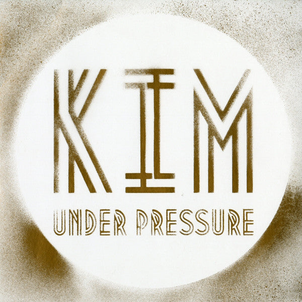 KIM (39) : Under Pressure (LP, Album, Ltd, Num)