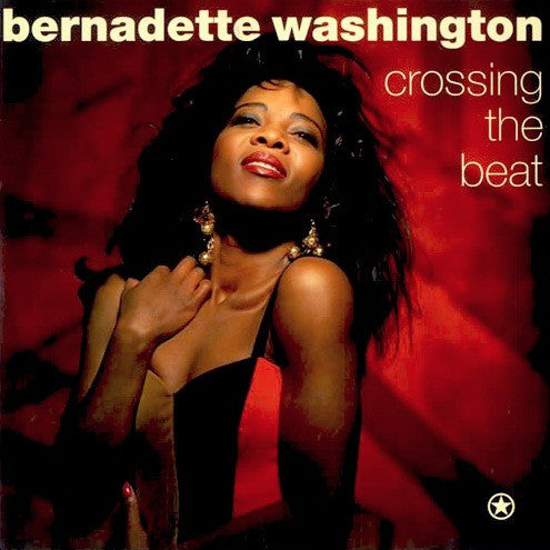 Bernadette Washington : Crossing The Beat (12")