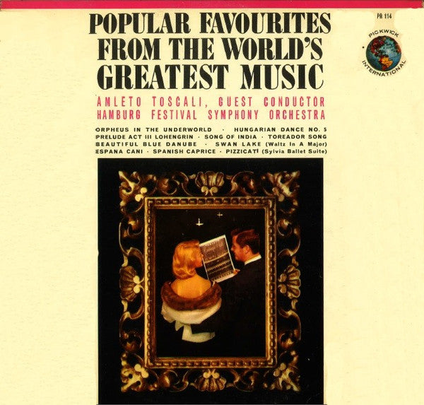 Amleto Toscali; Hamburg Festival Symphony Orchestra : Popular Favourites From The World's Greatest Music (LP)