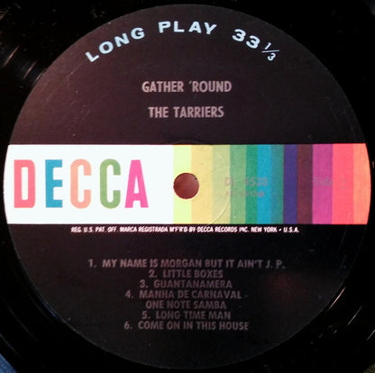 The Tarriers : Gather 'Round The Tarriers (LP, Album, Mono)