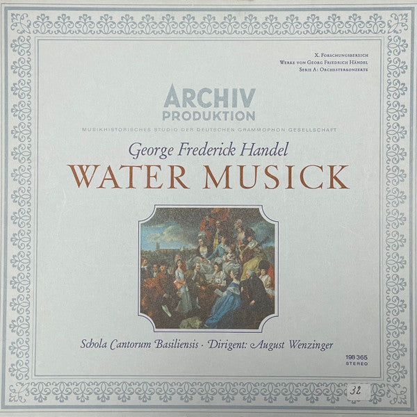 Georg Friedrich Händel - Schola Cantorum Basiliensis · August Wenzinger : Water Musick (LP, Tri)