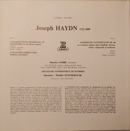 Joseph Haydn / Maurice André / Bamberger Symphoniker / Theodor Guschlbauer : Concerto Pour Trompette / Symphonie Concertante / L'incontro Improvviso (LP)